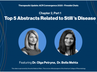 Fireside Chats Ch 2, Pt 1: Top 5 Abstracts Related to Still's Disease