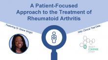 Patient-Focused Approach to Rx Rheumatoid Arthritis
