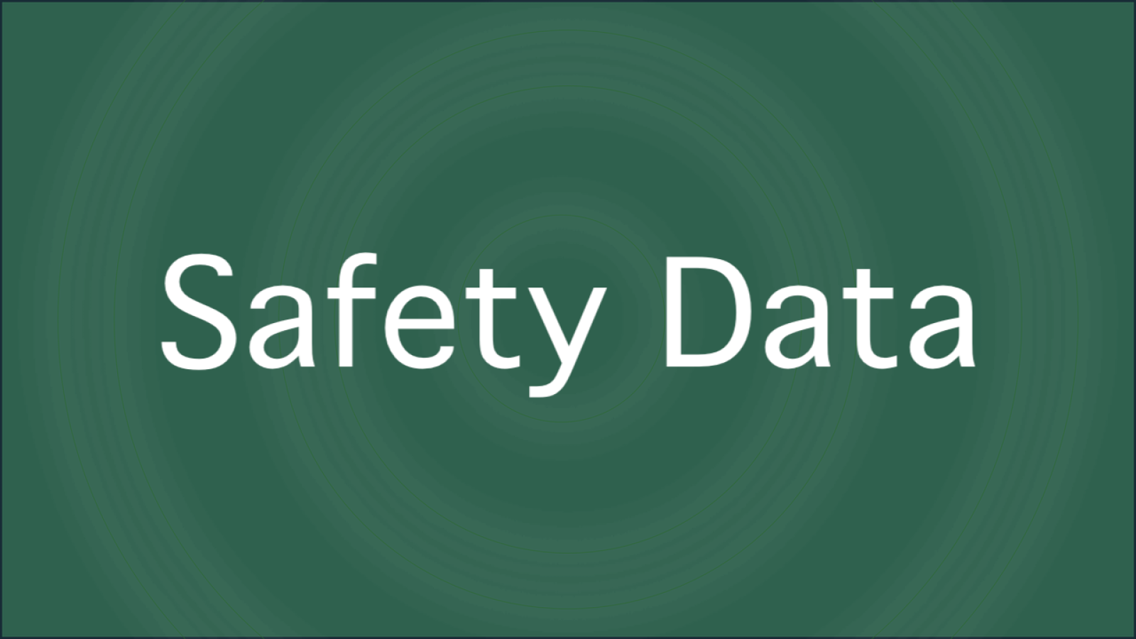 safety data