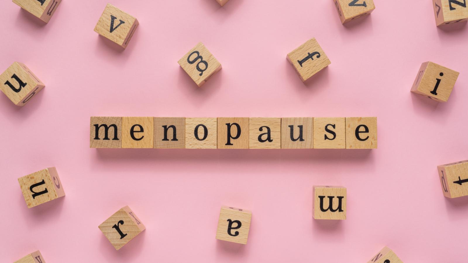 menopause on scrabble tiles